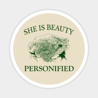 She is Beauty Personified Toad Magnet